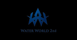 WATER WORLD -2nd-